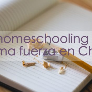 El homeschooling toma fuerza en Chile